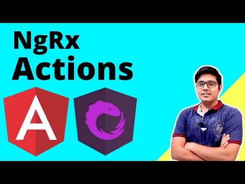 NgRx Actions | Use NgRx Action in your Angular application