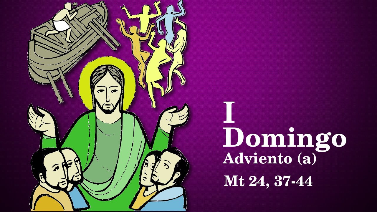 I Domingo de Adviento (A)