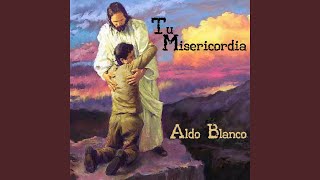 Video-Miniaturansicht von „Aldo Blanco - Tanto Amo Dios al Mundo“