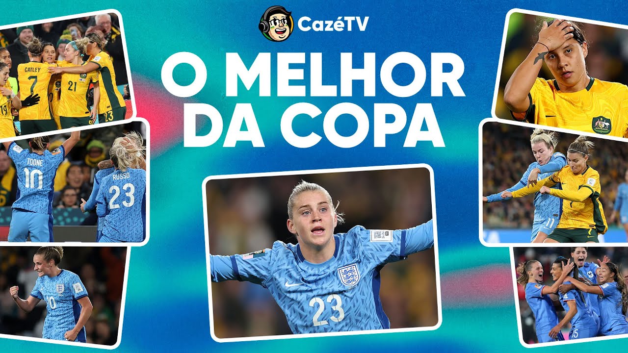 CAZÉTV APRESENTA O MELHOR DA COPA DO MUNDO FEMININA FIFA™ 2023 | 19/08