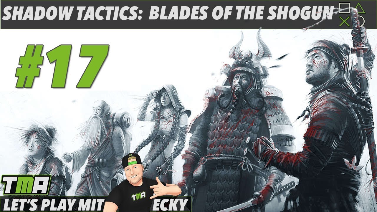 shadow tactics blades of the shogun aikos choice shadow tactics blades of the shogun aikos choice