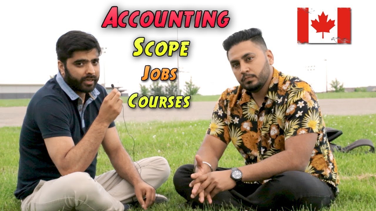 Scope of Accounting | CPA in Canada - YouTube