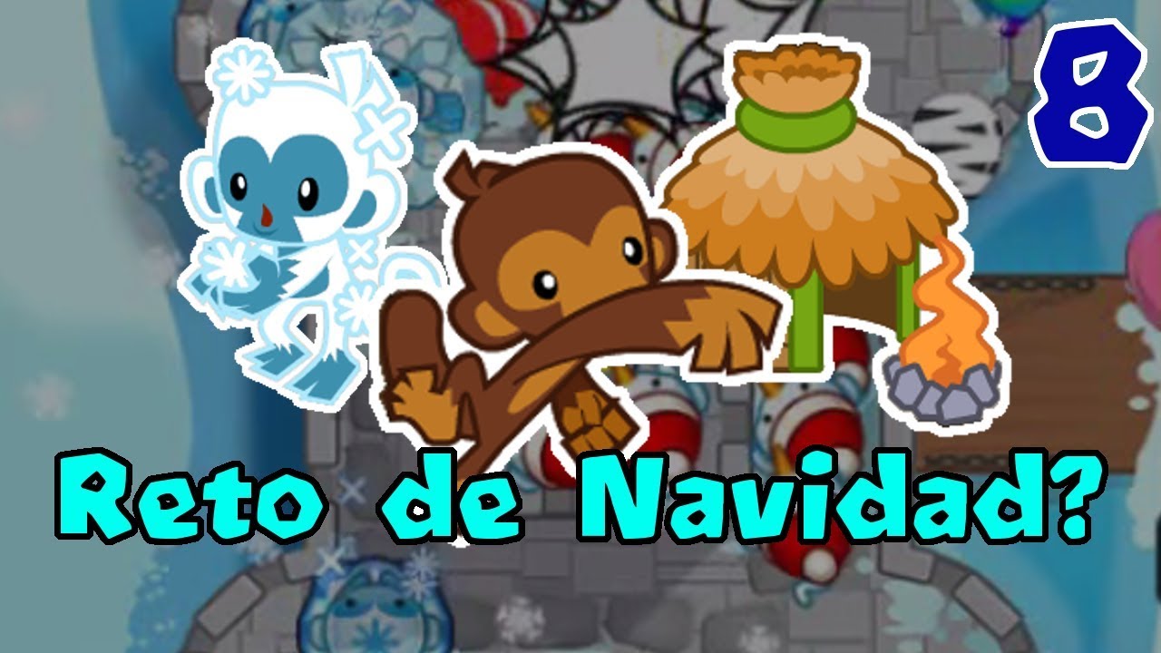 Reto del sub Ep. 8 - Dart Monkey, Ice Tower y Monkey Village!!!