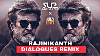 Rajnikanth - SUBODH SU2 X MANISH KUMAR EDITZ | Rajinikanth Dialogues Remix