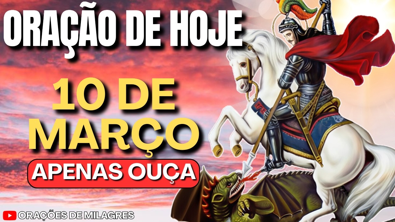 Quando Tudo Parece Perdido, Reze Esta Oração de São Jorge: O MILAGRE VEM HOJE!