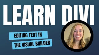 Famous Editing Text in the Divi Visual Builder Wealth