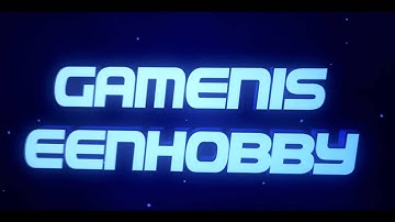 Intro (60FPS) // GamenIsEenHobby (COLOR SYNC!) // Made by: MoarFX