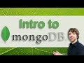 MongoDB in 18 Minutes - Intro to MongoDB