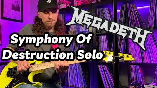 Megadeth - Symphony Of Destruction Solo