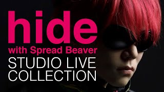 hide with Spread Beaver -STUDIO LIVE COLLECTION- 