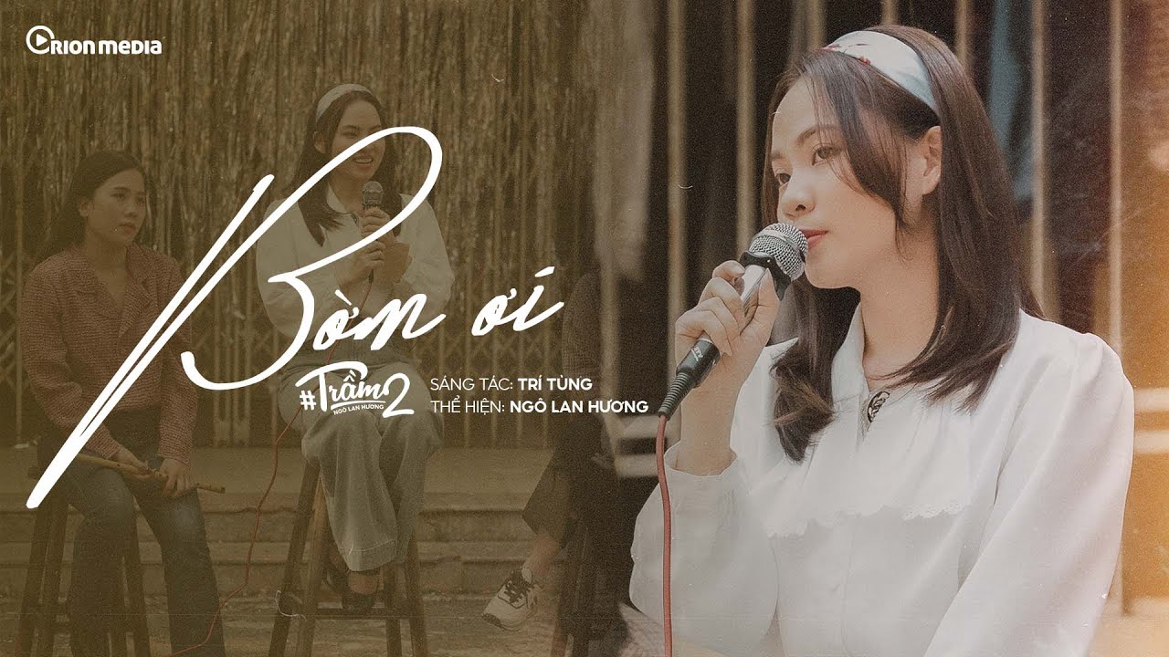 NGÔ LAN HƯƠNG | 'Bờm ơi' (ST: Trí Tùng) | #TRẦM SHOW 2