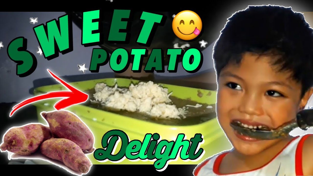 SWEET POTATO DELIGHT By Bulilit Chef YouTube