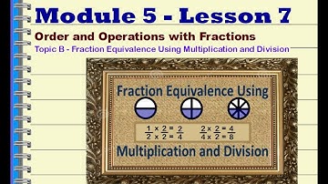 Grade 4 Mod 5 Lesson 7