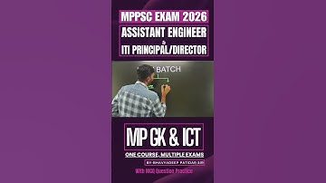 MPPSC AE 2025 Part-A Mastery | MP GK ICT Special Batch Online/Offline | Join Now