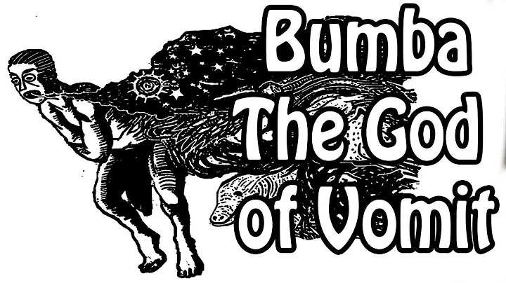 Bumba: The God of Vomit & Creation (African Histor...