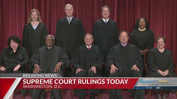 Here's the latest on Supreme Court rulings