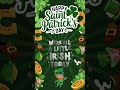 Happy St Patricks Day