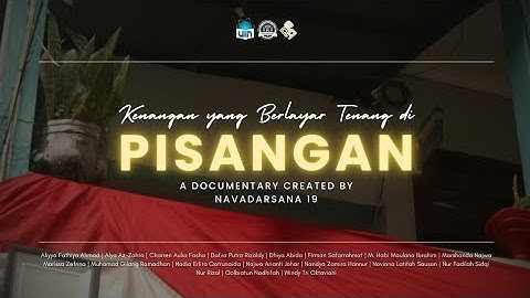 PISANGAN | Film Dokumenter KKN 19 NAVADARSANA UIN Syarif Hidayatullah Jakarta 2025