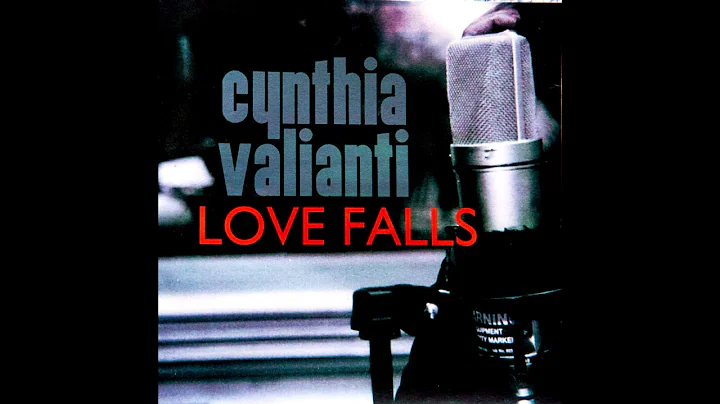 Cynthia Valianti - Falling In Love With Love