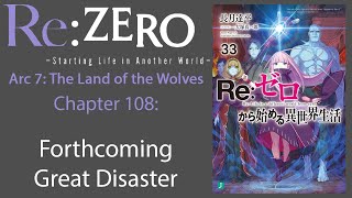 Re: Zero Web Novel Audiobook | Arc 7, Chapter 108 - "Forthcoming Great Disaster"