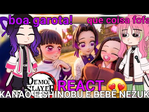 HASHIRAS react kanao e shinobu CUIDAM da Bebê Nezuko (Demon Slayer Vr)//GC