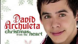 David Archuleta   Christmas From The Heart