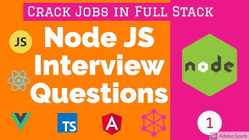 Top 50 Node JS Interview Questions