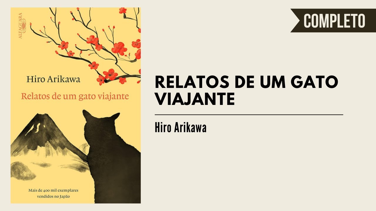 Relatos de um gato viajante | Completo - Audiobook PT-BR 