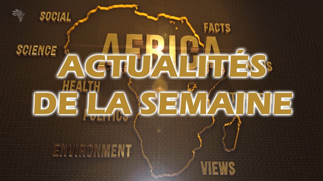 የፈረንሳይኛ ቋንቋ ዜና Actualités de la semaine du  5 Décembre  @ArtsTvWorld