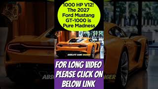 WOW 😳 1000 HP V12! The 2027 Ford Mustang GT-1000 is Pure Madness #mustang #crownsociety