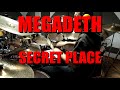 Megadeth  secret place  drum cover