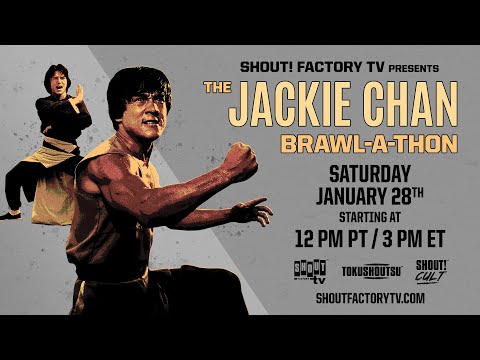 The Jackie Chan Brawl-A-Thon on Shout! Factory TV January 28