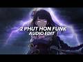 2 Phut hon funk - mgd [edit audio]
