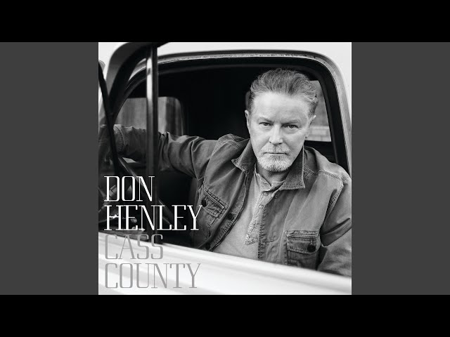 Don Henley - She Sang Hymns Out Of Tune