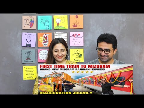 Pak Reacts to Brand New Rajdhani Express for MIZORAM | Connecting Aizawl to Delhi by Train | IR