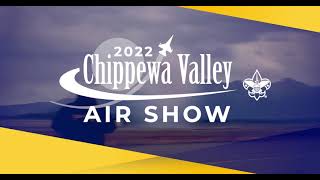 2022 Chippewa Valley Air Show Tickets Available Online!