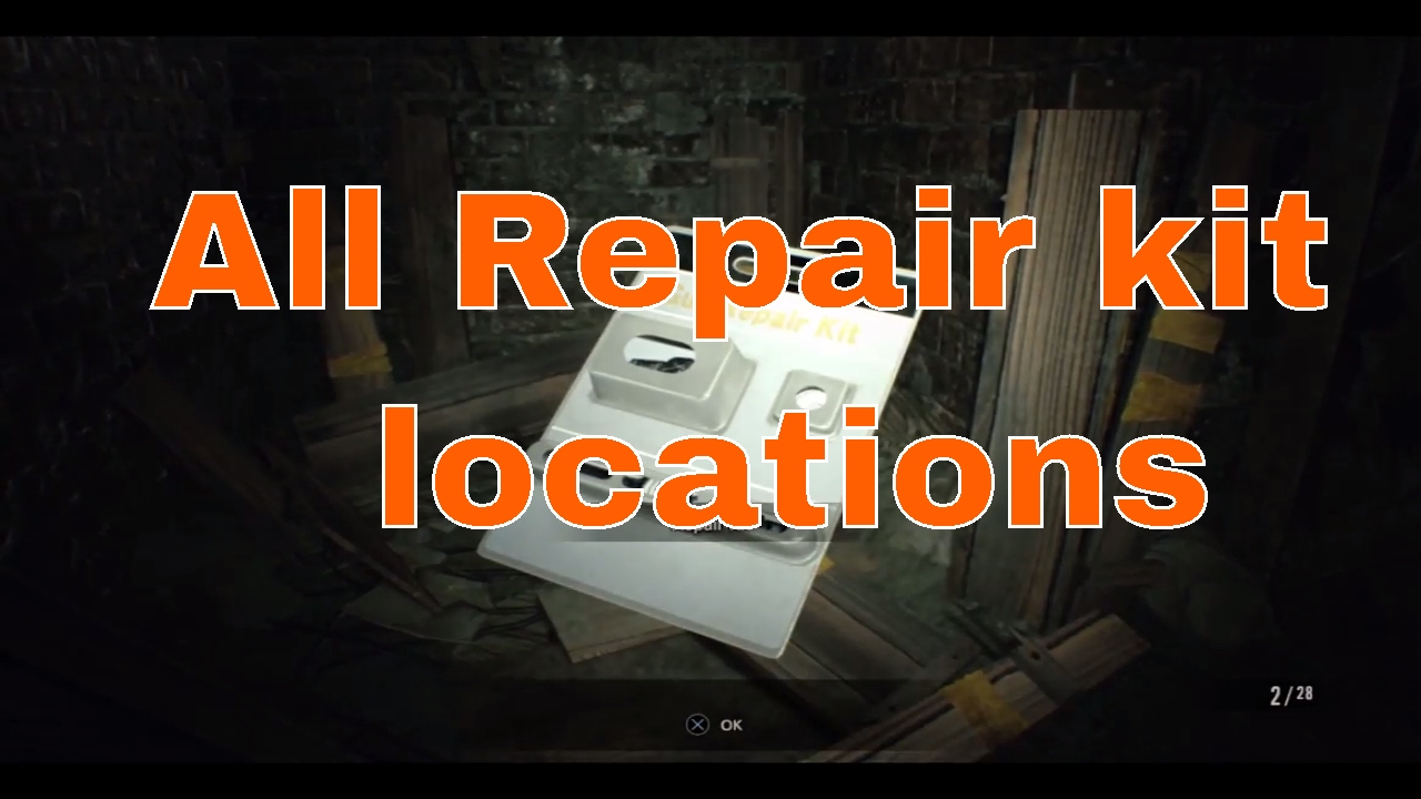 Resident Evil 7 all repair kit locations to fix those broken weapons - YouTube