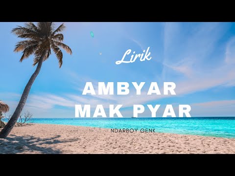 AMBYAR MAK PYAR
