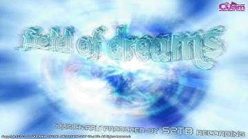 O2Mania: Field of Dreams