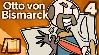 Otto von Bismarck - The Iron Chancellor - Extra History - Part 4