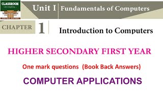 11th computer application chapter 1 Introduction to computers bookback one mark question and answers