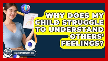 Why Does My Child Struggle To Understand Others