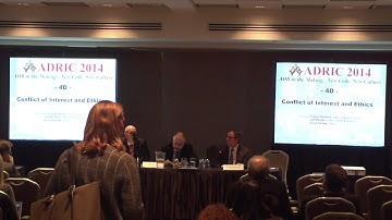 Conflict of Interest and Ethics — ADRIC 2014
