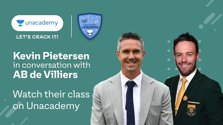 Legends on Unacademy | Kevin Pietersen & Ab de Vil...