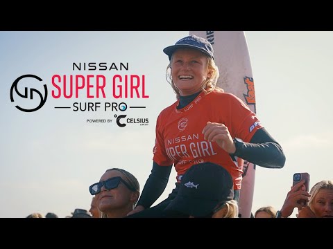 Nissan Super Girl Surf Pro powered by Celsius // 2024 TV Show // Oceanside, CA