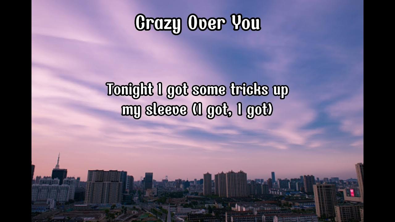 Sonta Crazy Over You (Lyrics) YouTube