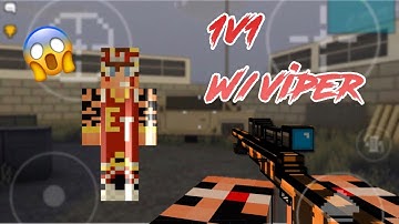 1v1 w/Viper | READ DESC(PixelStrike3D)2019