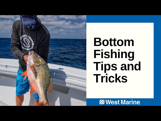 Bottom Fishing Archives - On The Water