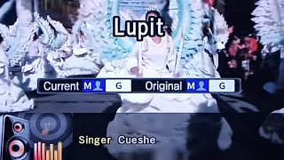 LUPIT Cueshe  🎵Karaoke Version🎵