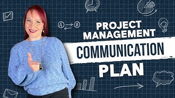 Project Management Communication Plan | How to Create an Effective Communication Plan in Projects